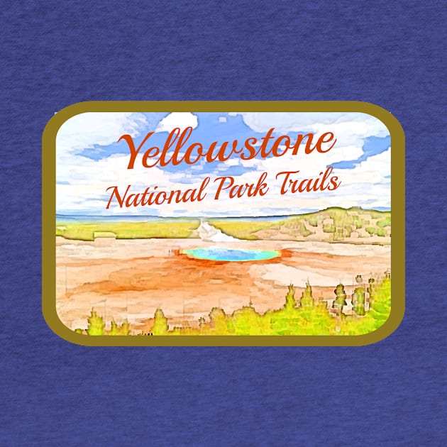 Yellowstone National Park Trails by numpdog